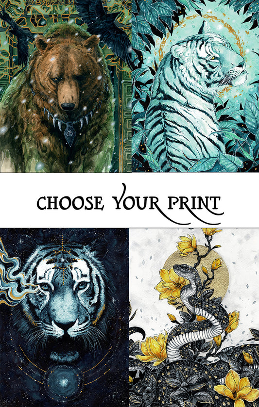 CHOOSE YOUR PRINT